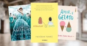 Melhores livros de romance juvenil para se emocionar e se apaixonar