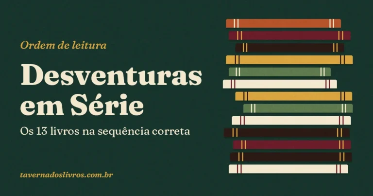 Ordem dos livros de Desventuras em Série: os 13 volumes na sequência correta
