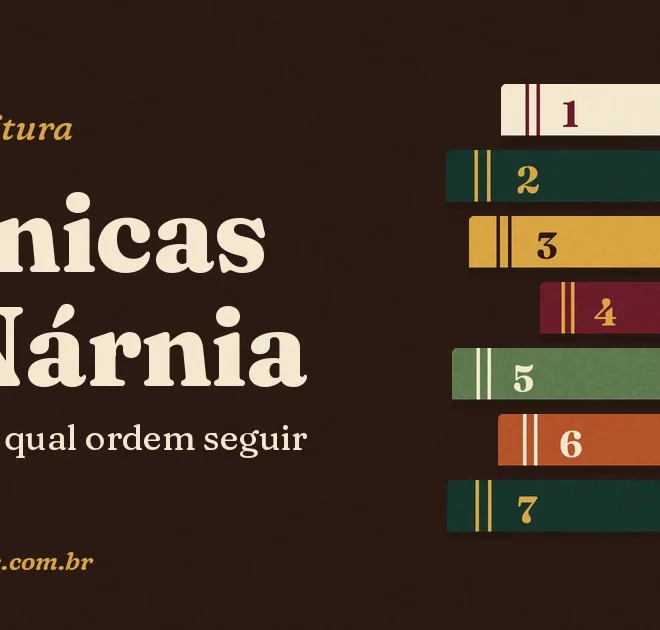Ordem dos livros das Crônicas de Nárnia: os 7 livros e qual ordem seguir