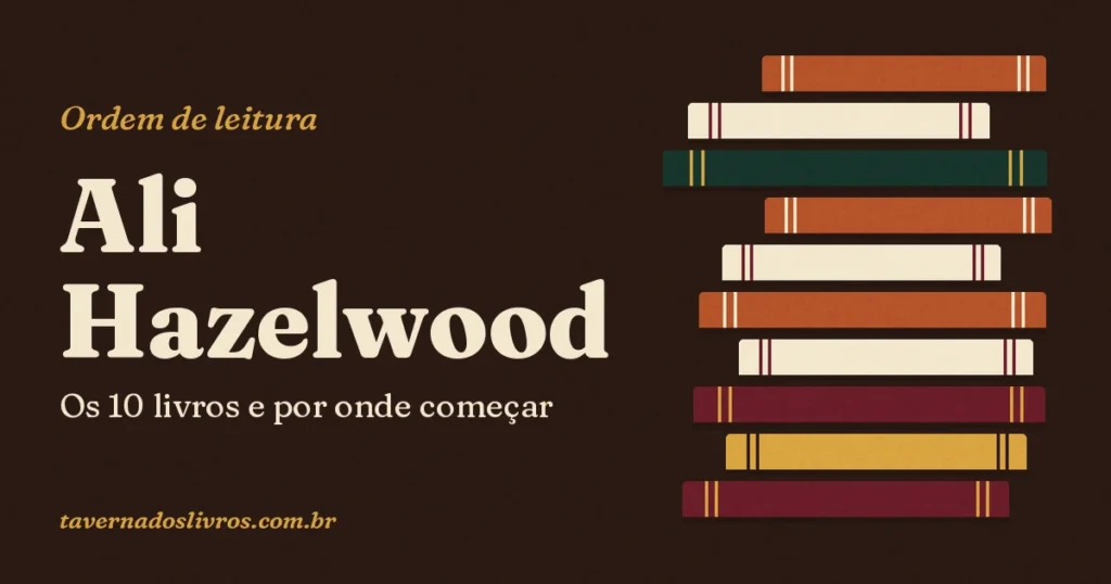 Ordem de leitura dos livros de Ali Hazelwood