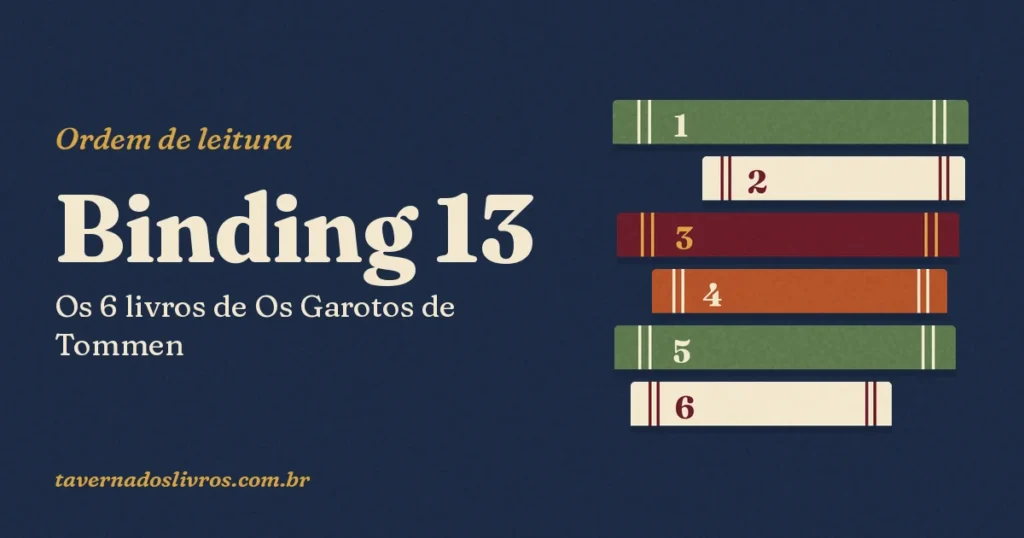 Ordem de leitura dos 6 livros de Os Garotos de Tommen