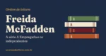 Ordem dos livros de Freida McFadden: a série e os independentes