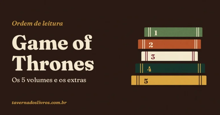 Ordem dos livros de Game of Thrones: os 5 volumes e os extras (2026)