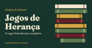 Ordem dos livros de Jogos de Herança e do spin-off O Grande Jogo