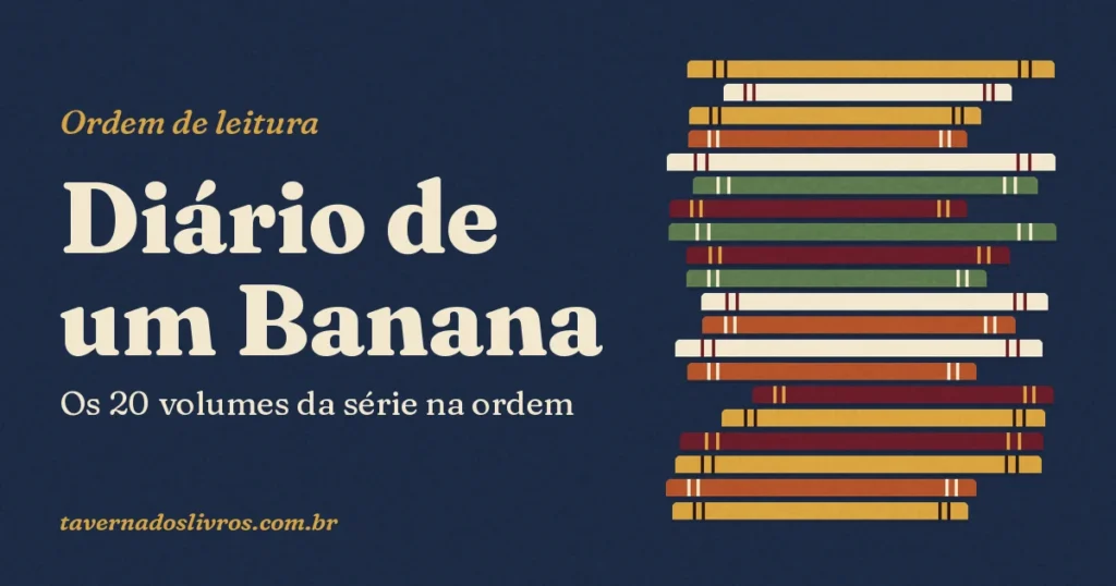Ordem de leitura dos 20 volumes do Diário de um Banana
